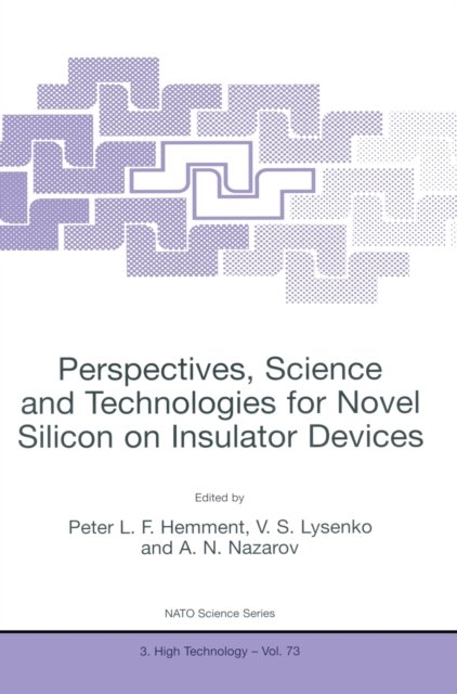 Perspectives, Science and Technologies for Novel Silicon on Insulator Devices
