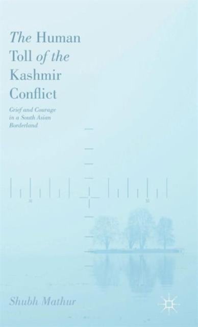 The Human Toll of the Kashmir Conflict
