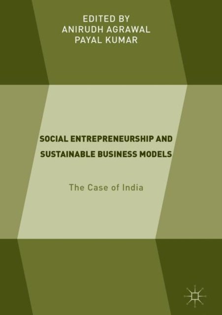 Social Entrepreneurship and Sustainable Business Models
