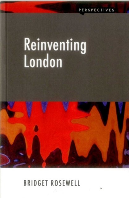 Reinventing London