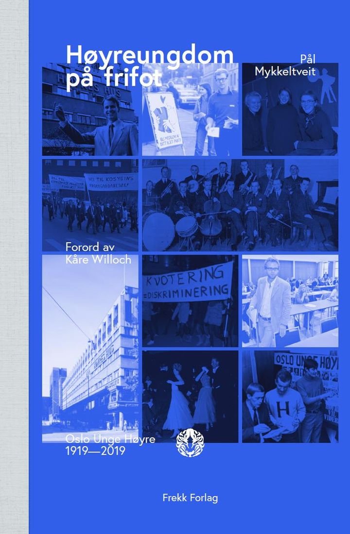 Høyreungdom på frifot - Oslo Unge Høyre 1919-2019