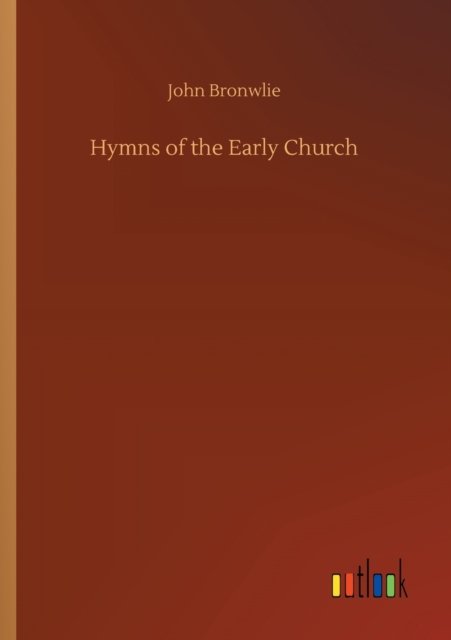 Hymns of the Early Church