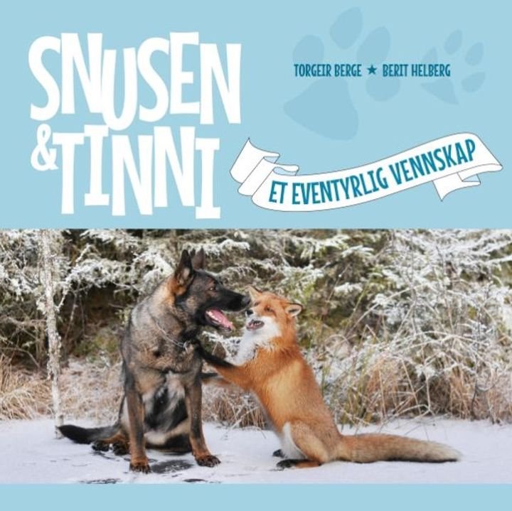 Snusen & Tinni - et eventyrlig vennskap