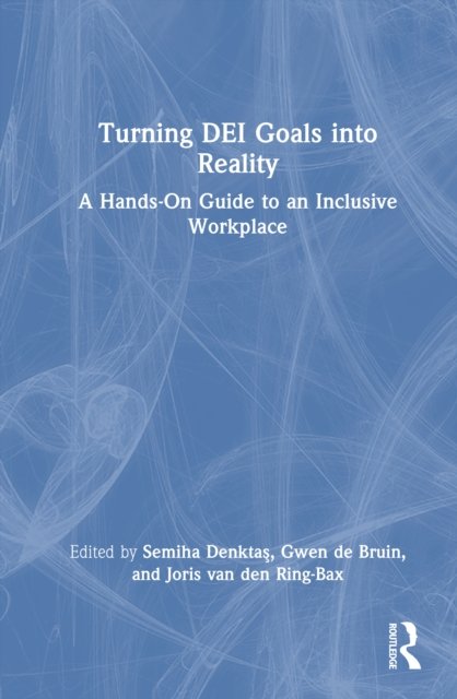 Turning DEI Goals into Reality