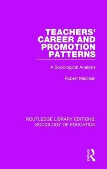 Teachers'' Career and Promotion Patterns