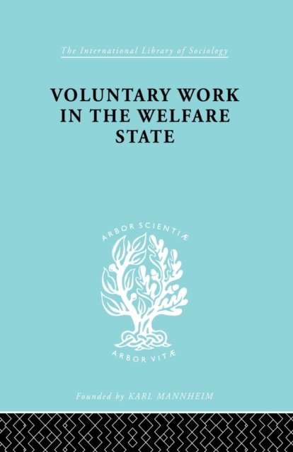 Voluntary Work in the Welfare State
