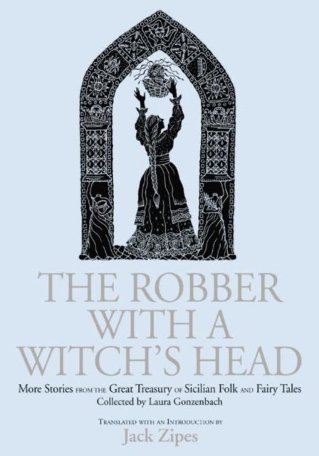 The Robber with a Witch''s Head