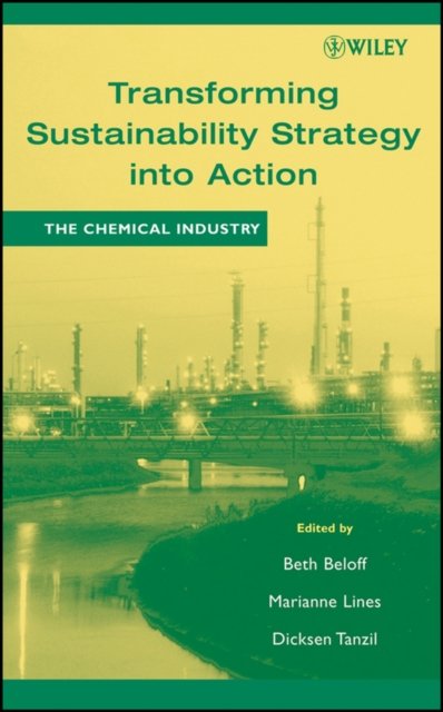 Transforming Sustainability Strategy into Action –  The Chemical Industry