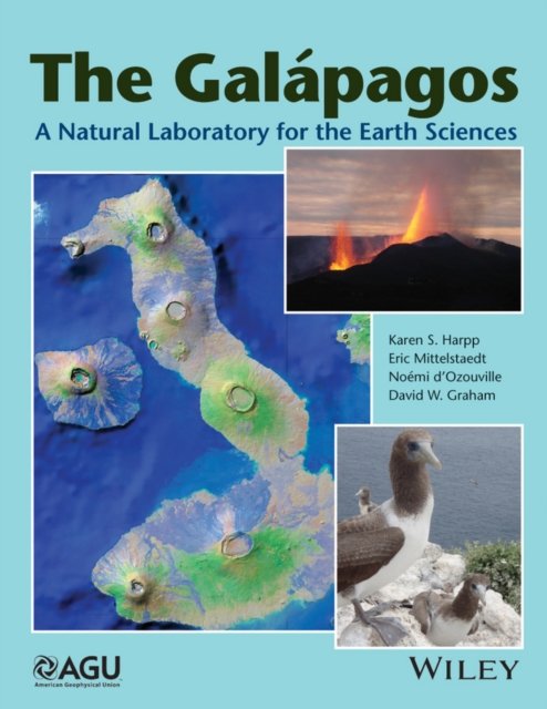 The Galapagos – A Natural Laboratory for the Earth  Sciences