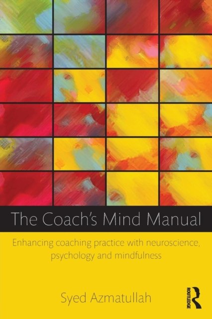 The Coach''s Mind Manual
