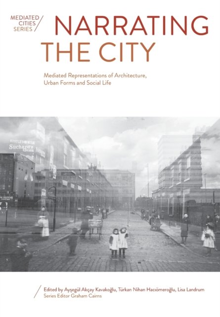 Narrating the City