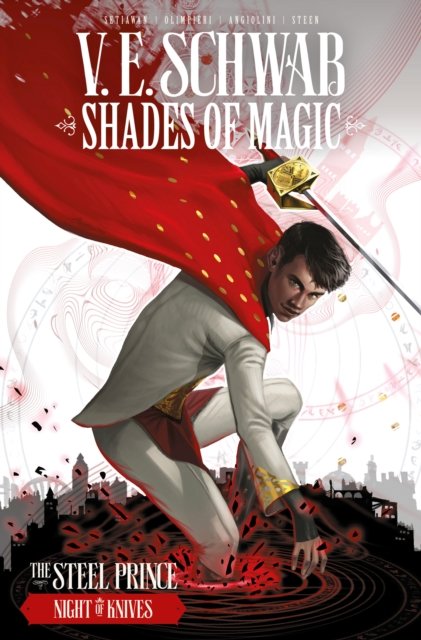 Shades of Magic: The Steel Prince Vol. 2: Night of Knives (Graphic Novel)