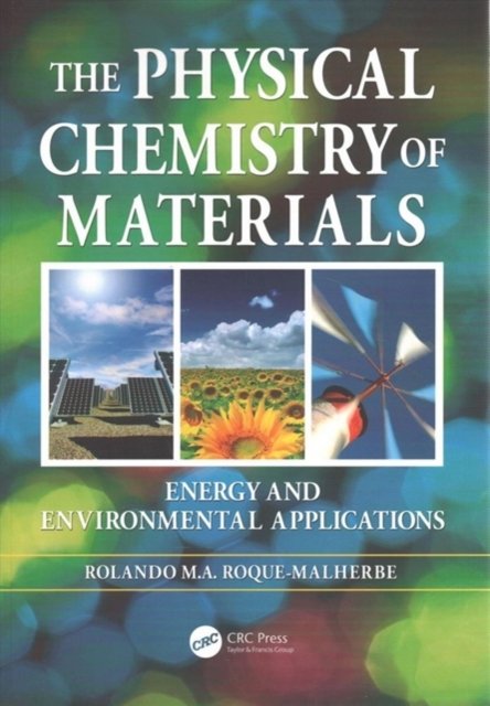 The Physical Chemistry of Materials