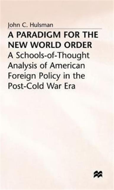 A Paradigm for the New World Order