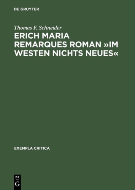 Erich Maria Remarques Roman »Im Westen Nichts Neues«