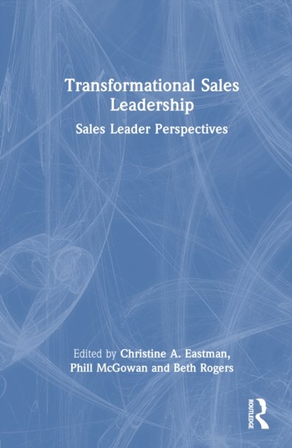 Transformational Sales Leadership