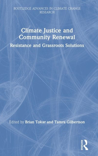 Climate Justice and Community Renewal