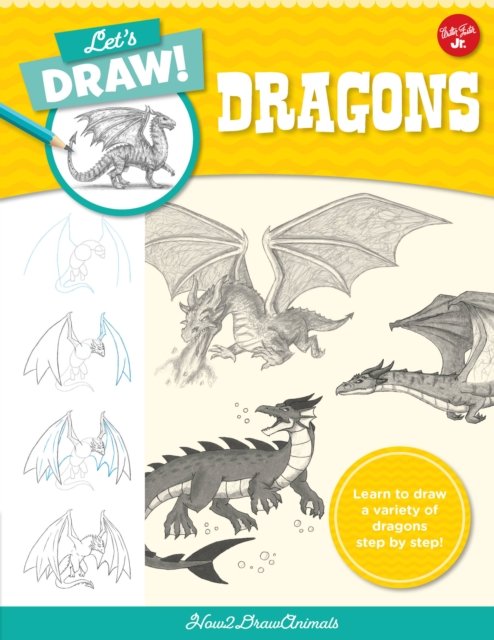 Let''s Draw Dragons