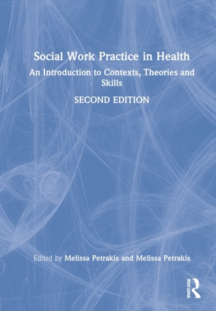 Social Work Practice in Health