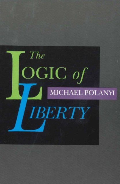 Logic of Liberty