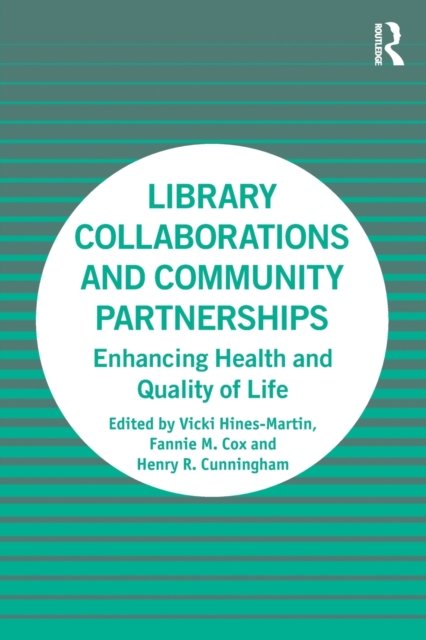 Library Collaborations and Community Partnerships
