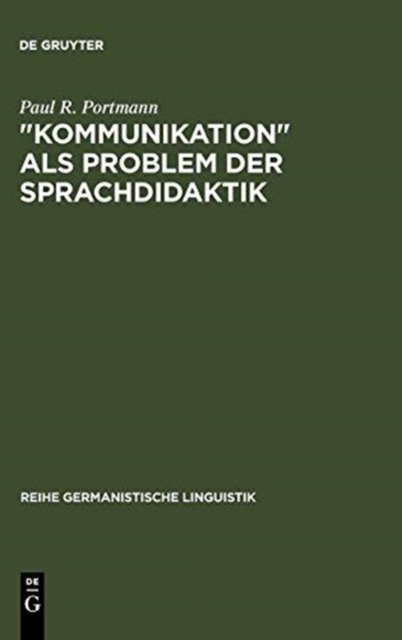 "Kommunikation" als Problem der Sprachdidaktik