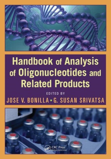 Handbook of Analysis of Oligonucleotides and Related Products