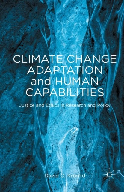 Climate Change Adaptation and Human Capabilities