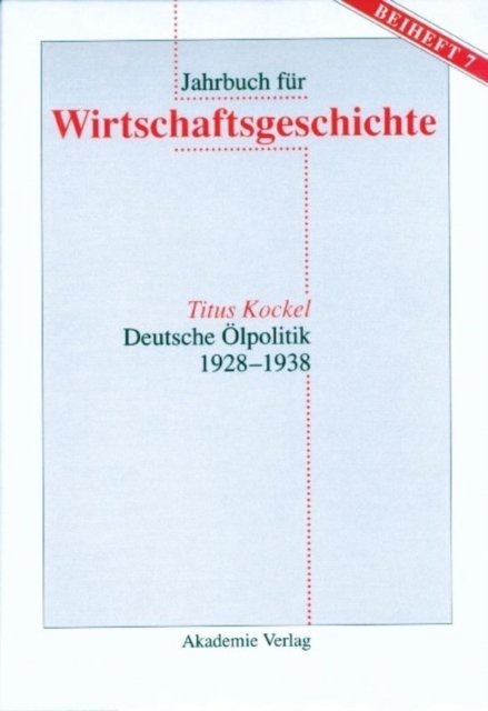 Deutsche Olpolitik 1928-1938