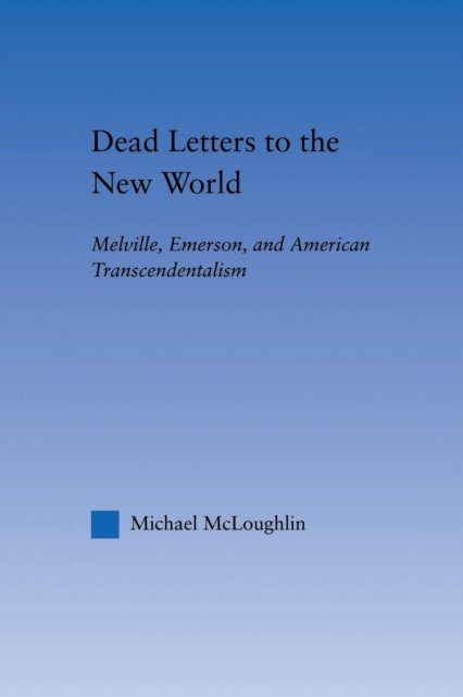Dead Letters to the New World