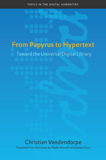 From Papyrus to Hypertext