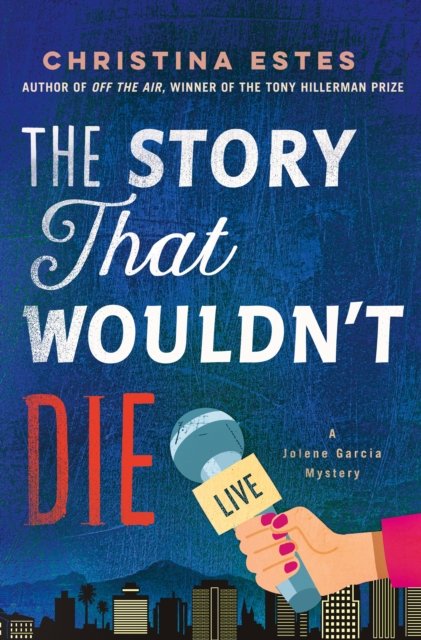 The Story That Wouldn't Die