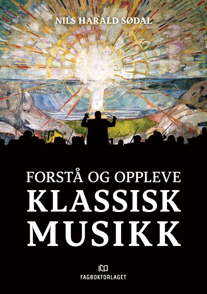 Forstå og oppleve klassisk musikk