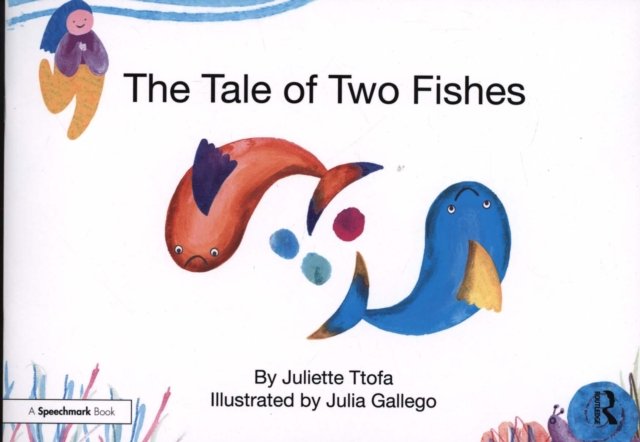 The Tale of Two Fishes