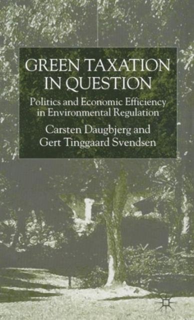 Green Taxation in Question