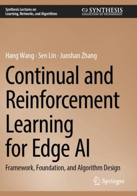 Continual and Reinforcement Learning for Edge AI