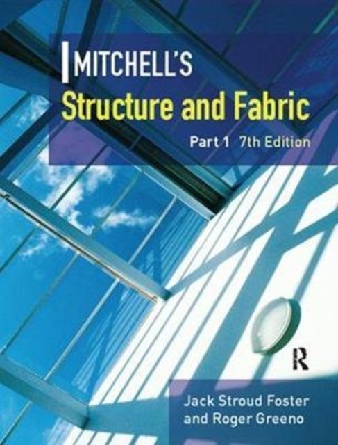 Mitchell''s Structure & Fabric Part 1