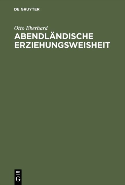 Abendlandische Erziehungsweisheit