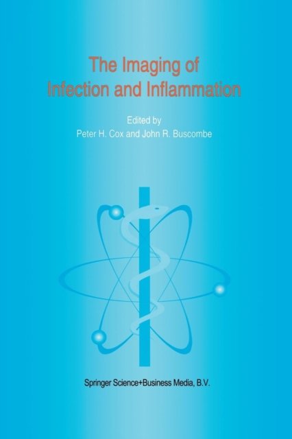 The Imaging of Infection and Inflammation