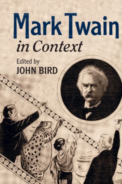 Mark Twain in Context