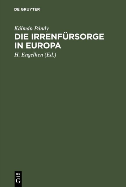 Die Irrenfursorge in Europa