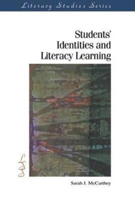 Students'' Identities and Literacy Learning