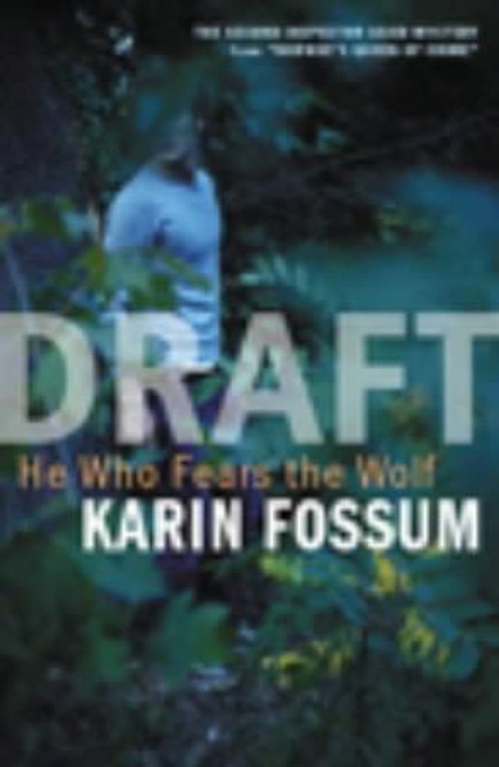 He who fears the wolf