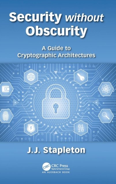 Security without Obscurity