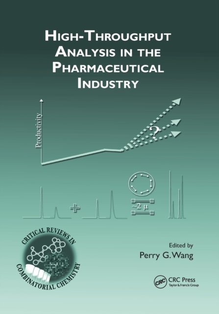 High-Throughput Analysis in the Pharmaceutical Industry