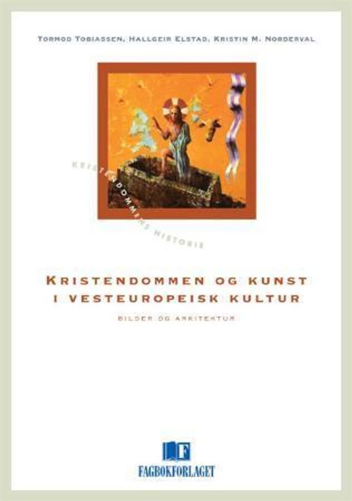 Kristendommen og kunst i vesteuropeisk kultur - bilder og arkitektur