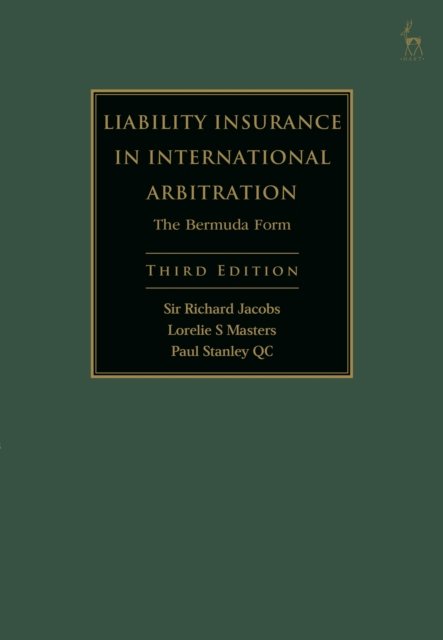 Liability Insurance in International Arbitration