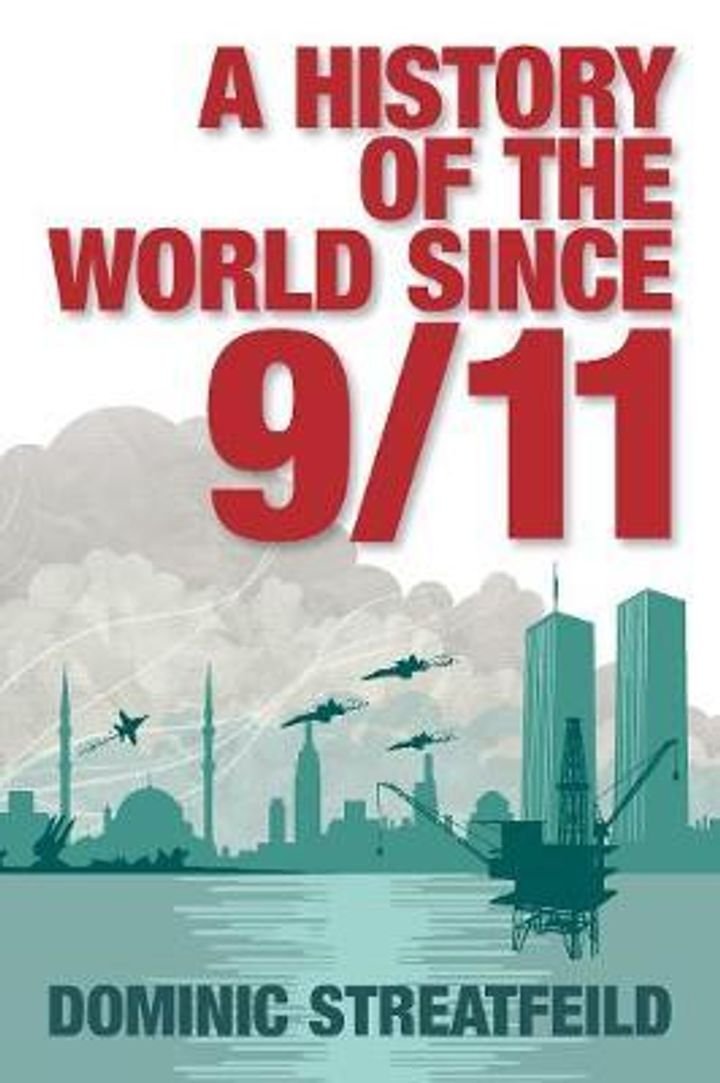 A history of the world since 9/11