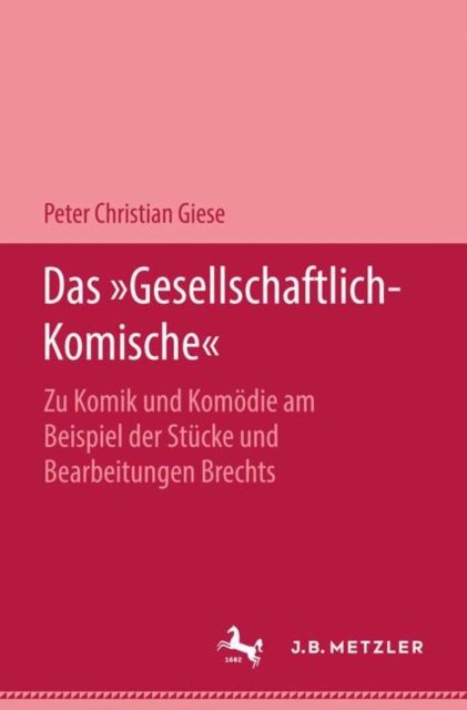Das "Gesellschaftlich-Komische"