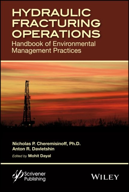 Hydraulic Fracturing Operations – Handbook of Environmental Management Practices